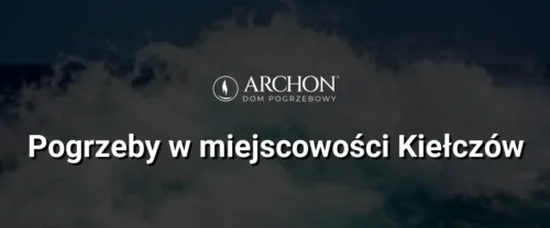 Pogrzeby w  miejscowości Kiełczów
