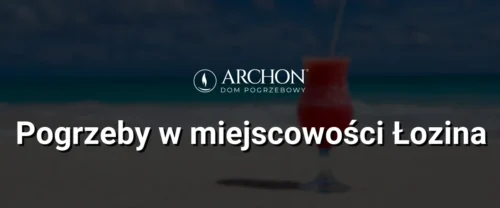 Pogrzeby w  miejscowości Łozina