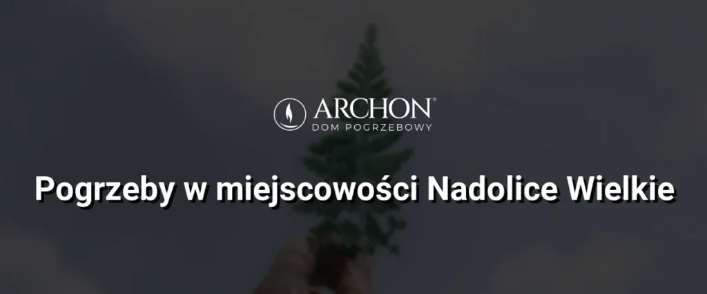 Pogrzeby w miejscowości Nadolice Wielkie