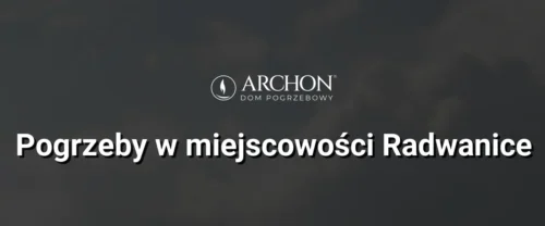 Pogrzeby w  miejscowości Radwanice