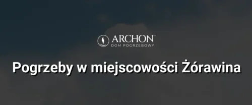 Pogrzeby w  miejscowości Żórawina