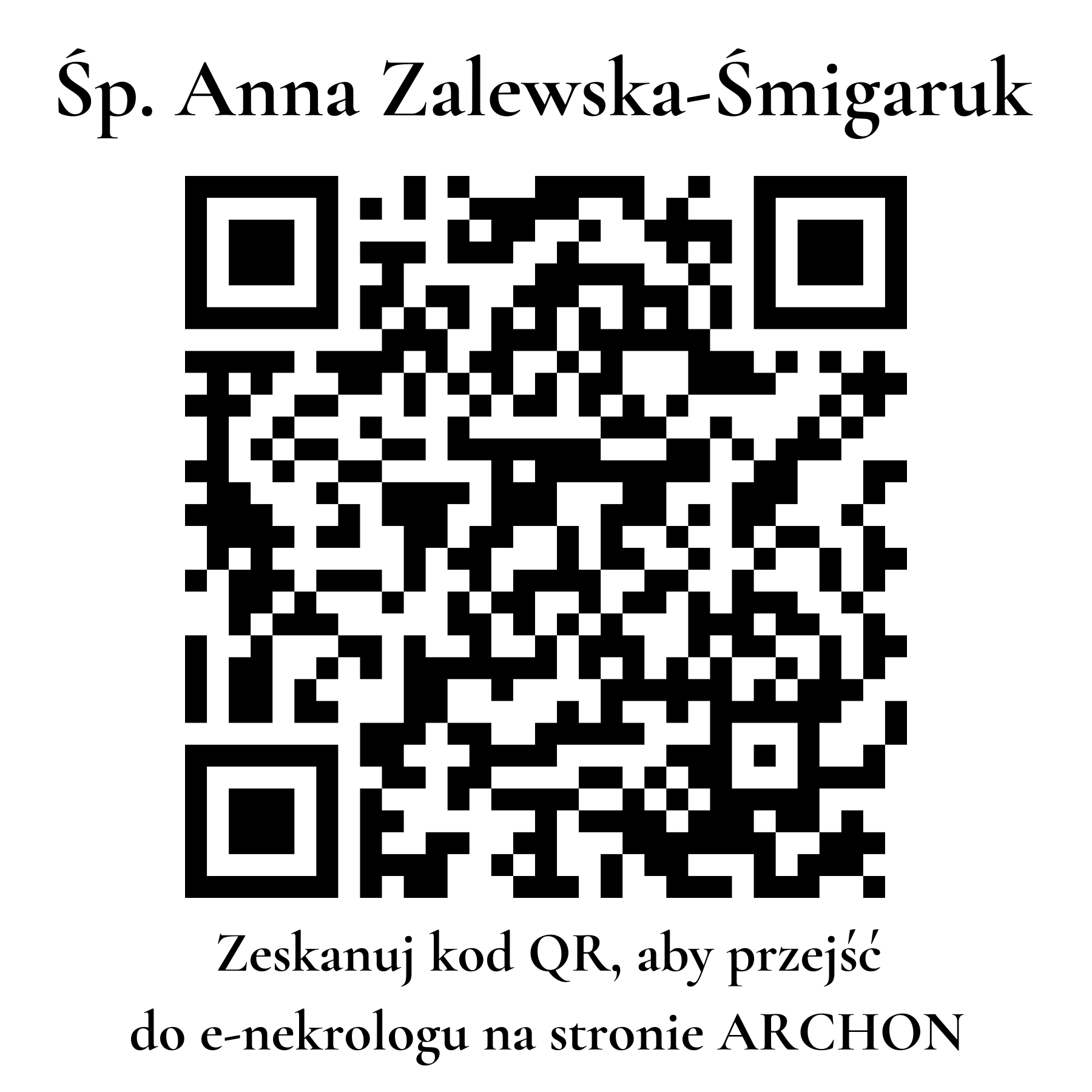 Kod QR do nekrologu Anna Zalewska-Śmigaruk Kod QR do nekrologu Anna Zalewska-Śmigaruk