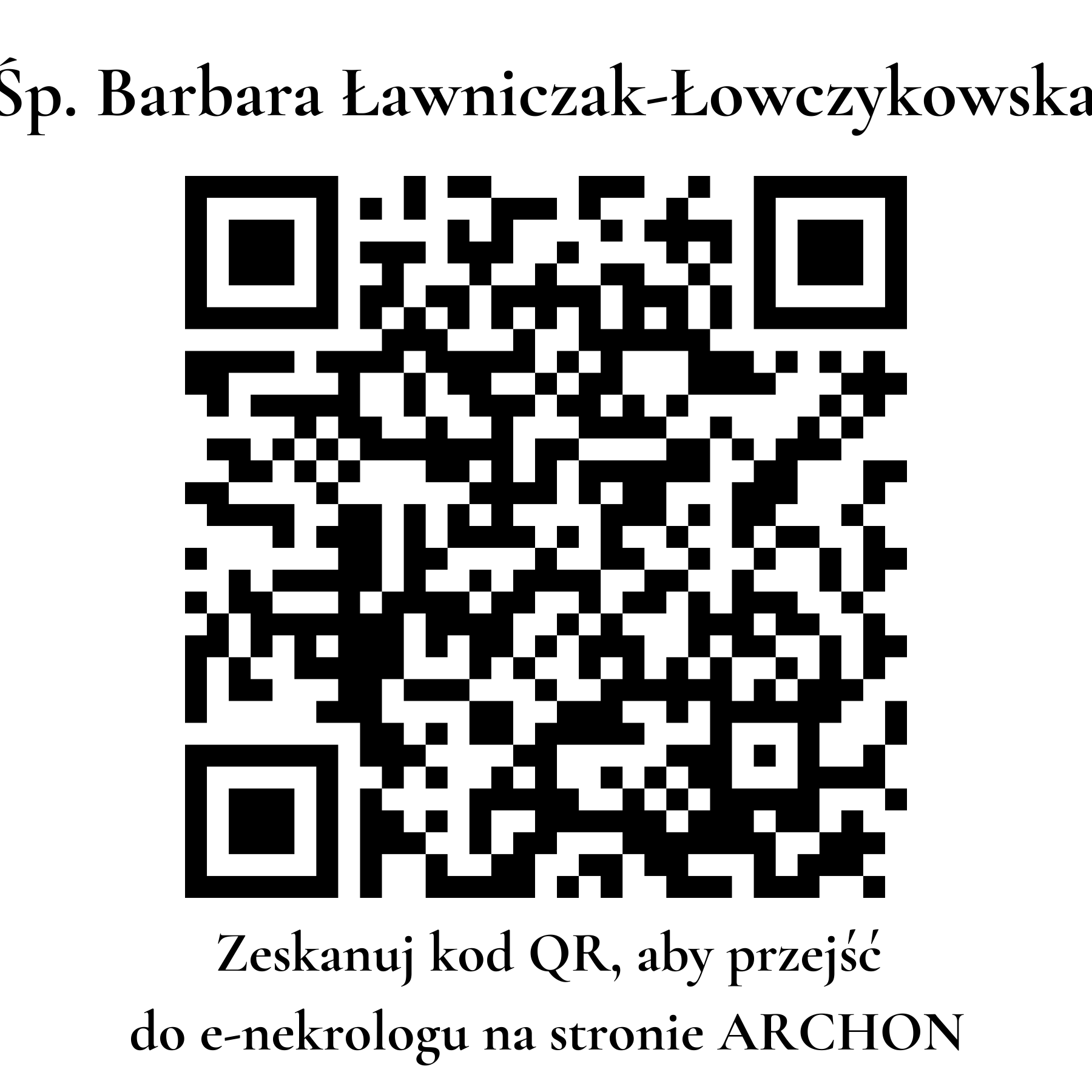 Kod QR do nekrologu Barbara Ławniczak-Łowczykowska Kod QR do nekrologu Barbara Ławniczak-Łowczykowska