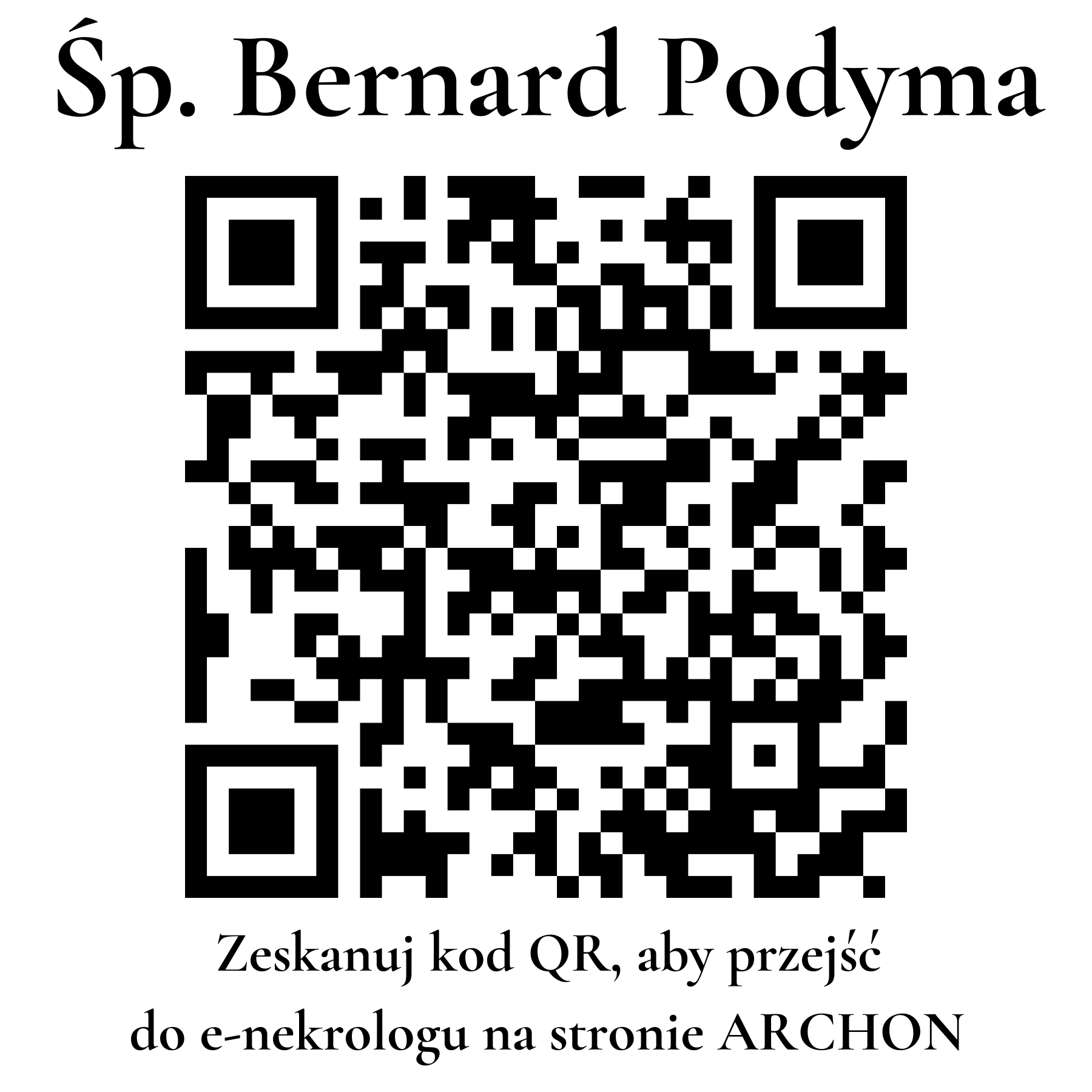 Kod QR do nekrologu Bernard Podyma