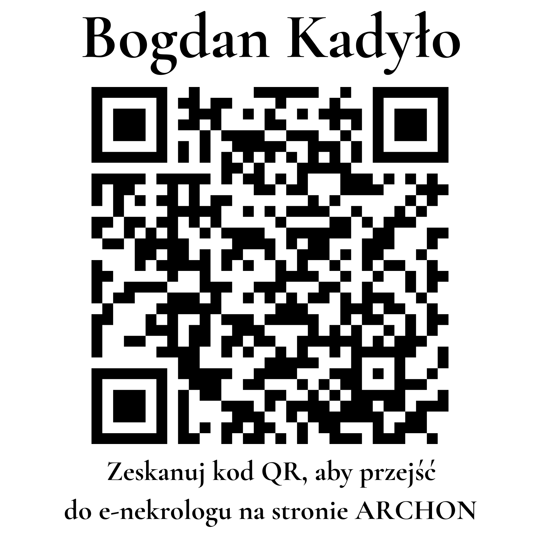 Kod QR do nekrologu Bogdan Kadyło