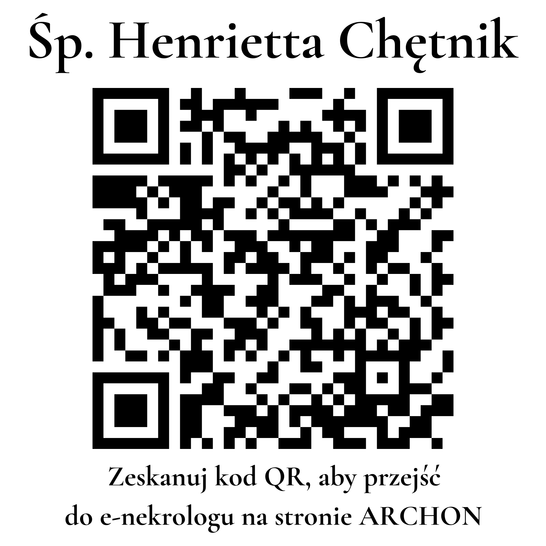 Kod QR do nekrologu Henrietta Chętnik Kod QR do nekrologu Henrietta Chętnik