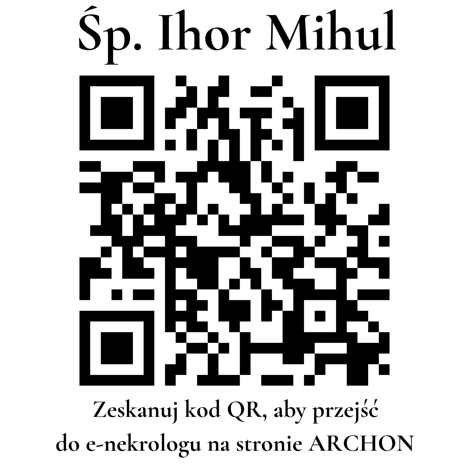 Kod QR do nekrologu Ihor Mihul