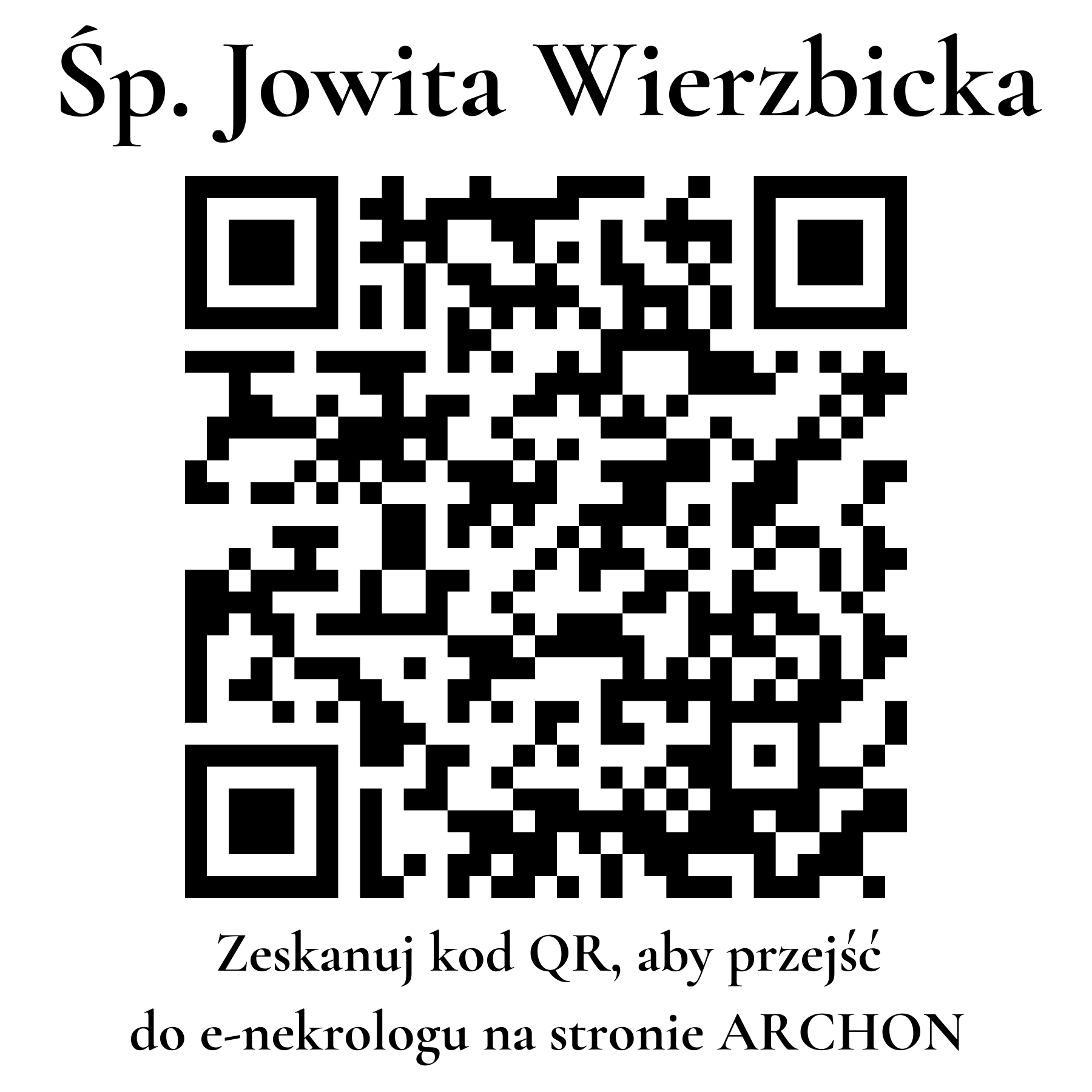 Kod QR do nekrologu Jowita Wierzbicka Kod QR do nekrologu Jowita Wierzbicka