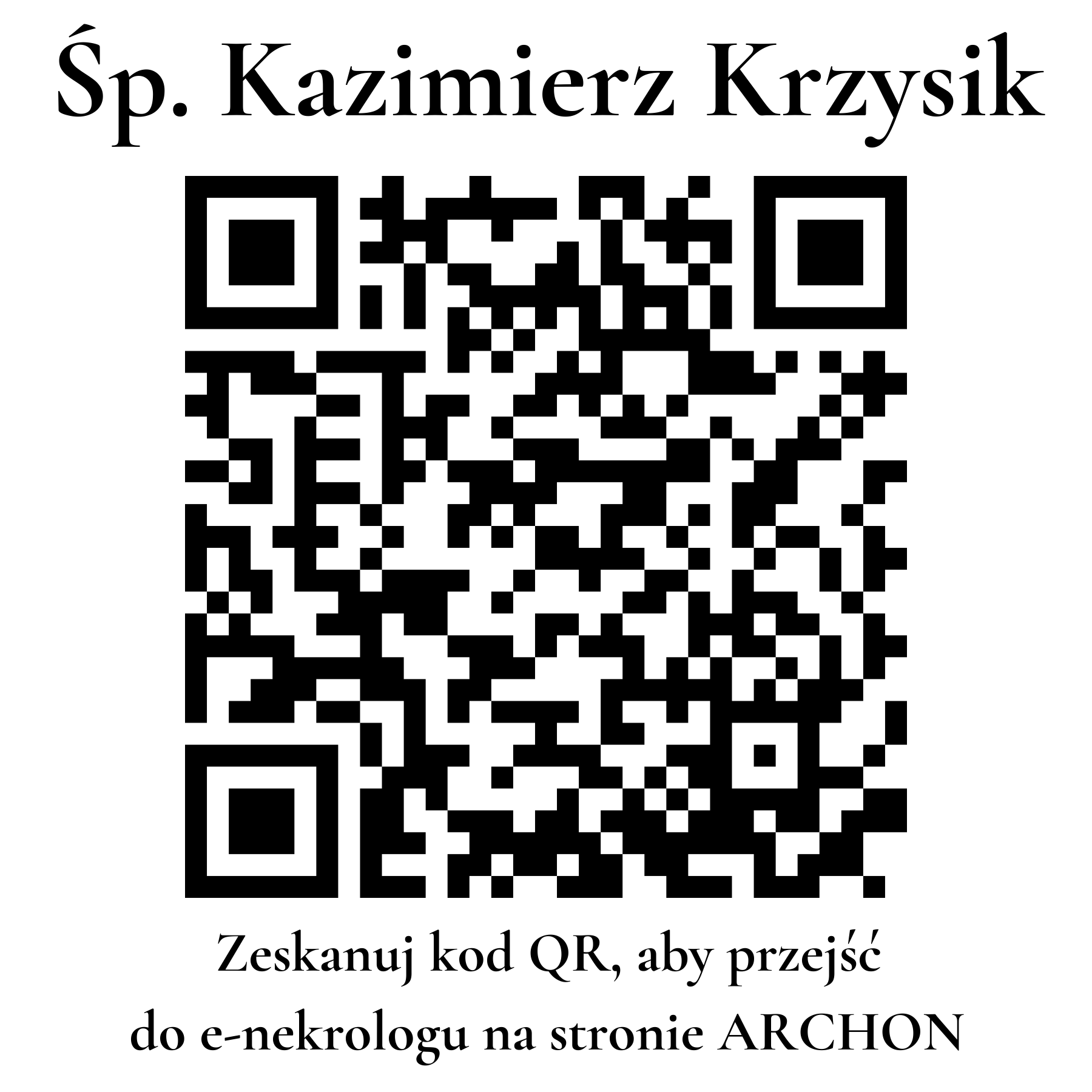 Kod QR do nekrologu Kazimierz Krzysik Kod QR do nekrologu Kazimierz Krzysik
