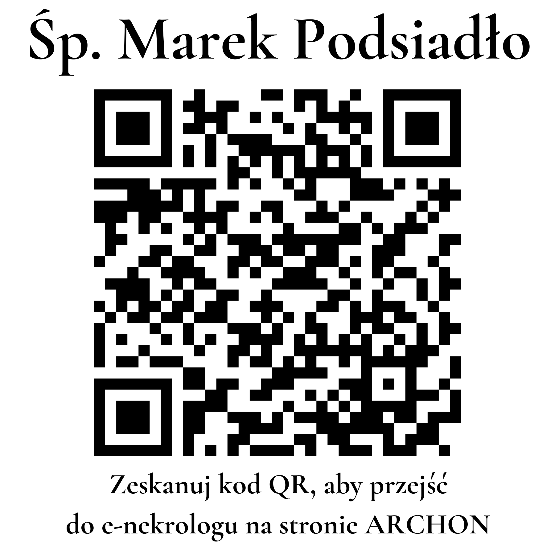Kod QR do nekrologu Marek Podsiadło Kod QR do nekrologu Marek Podsiadło