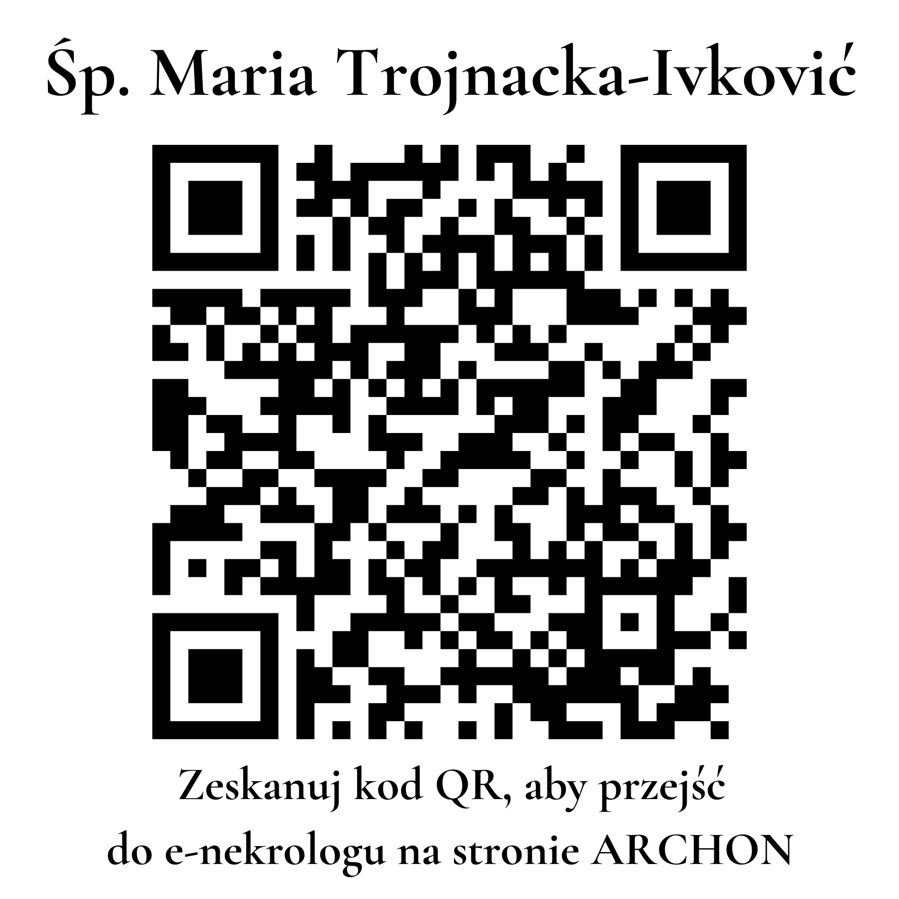 Kod QR do nekrologu Maria Trojnacka-Ivković Kod QR do nekrologu Maria Trojnacka-Ivković