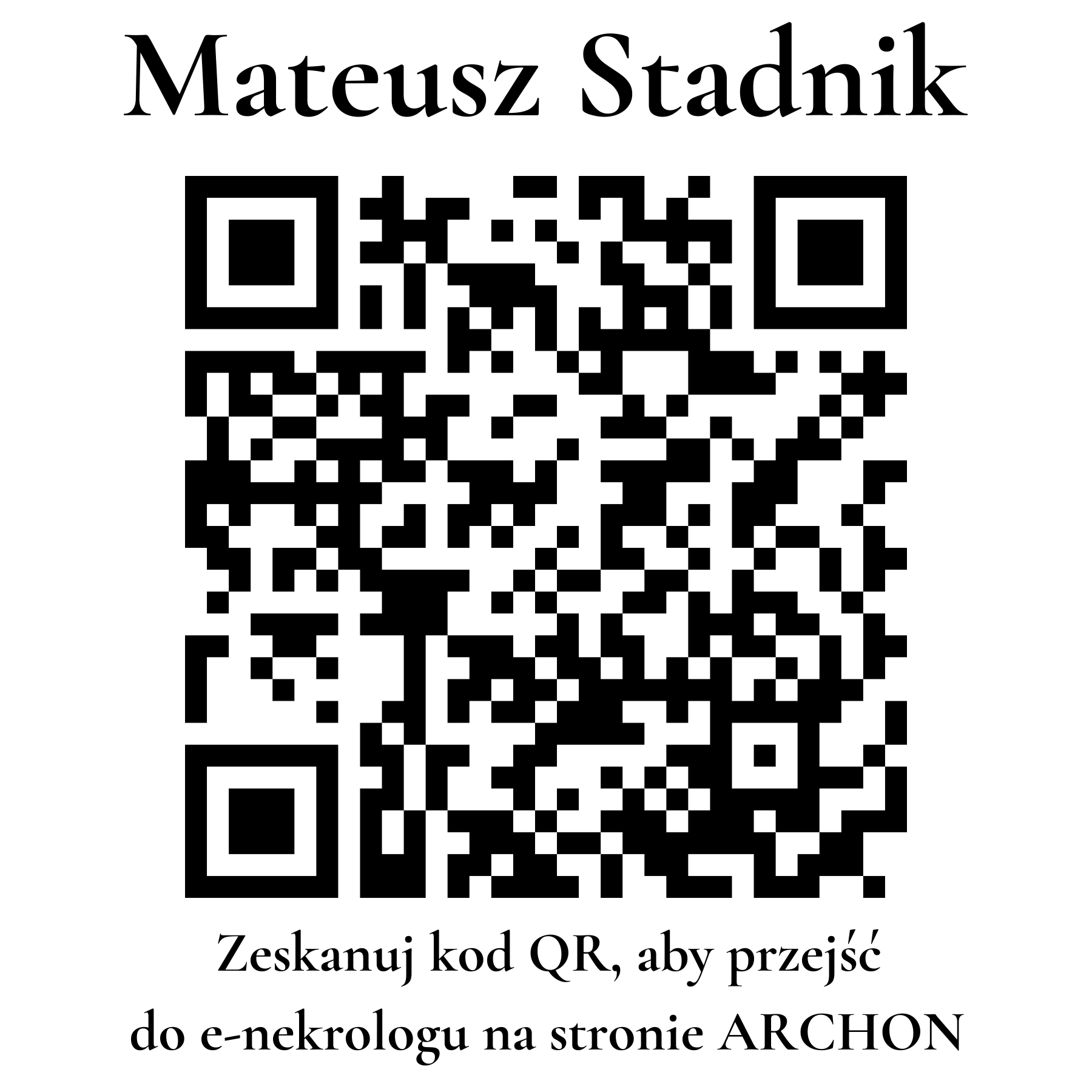 Kod QR do nekrologu Mateusz Stadnik Kod QR do nekrologu Mateusz Stadnik