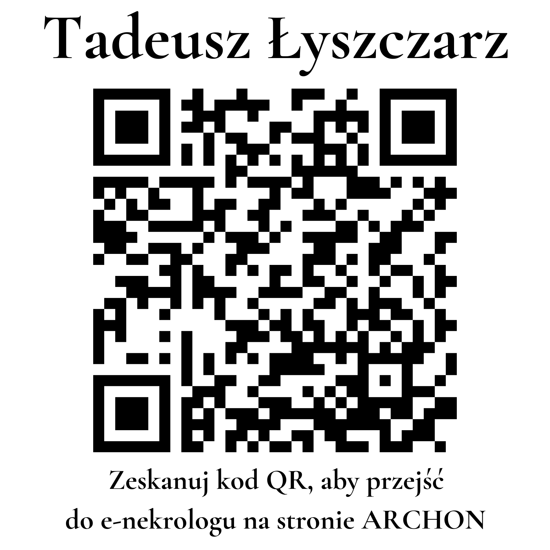 Kod QR do nekrologu Tadeusz Łyszczarz Kod QR do nekrologu Tadeusz Łyszczarz
