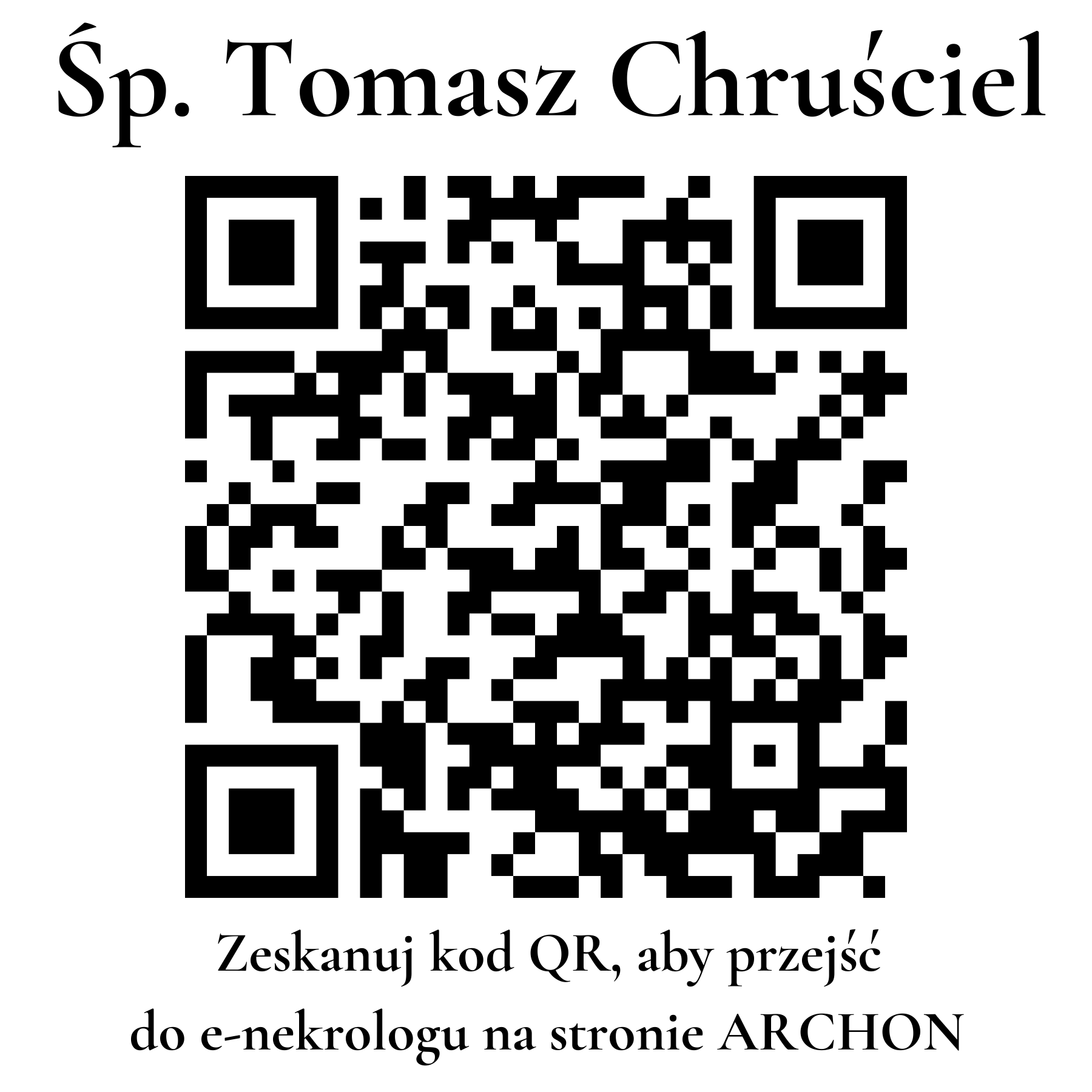 Kod QR do nekrologu Tomasz Chruściel Kod QR do nekrologu Tomasz Chruściel