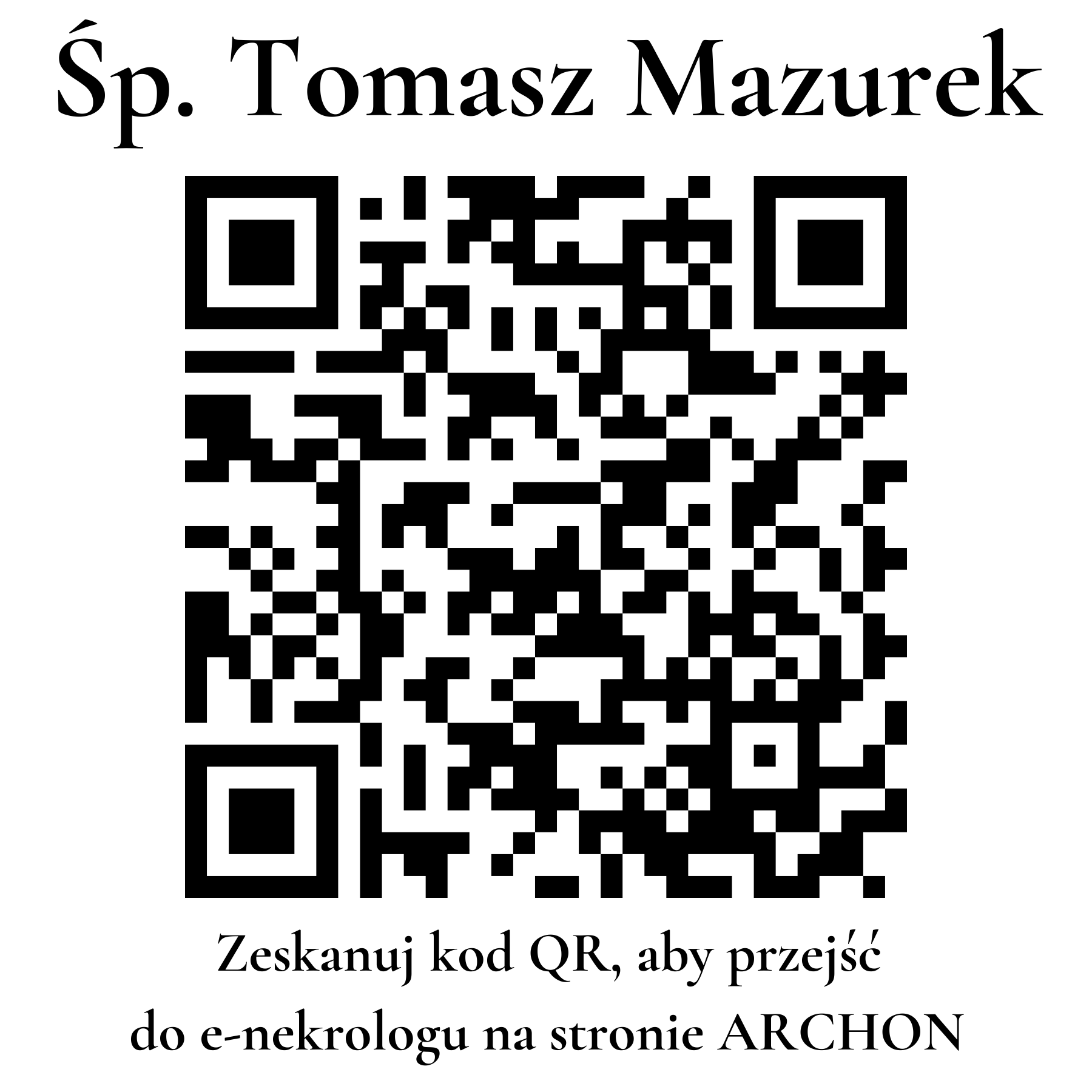 Kod QR do nekrologu Tomasz Mazurek Kod QR do nekrologu Tomasz Mazurek