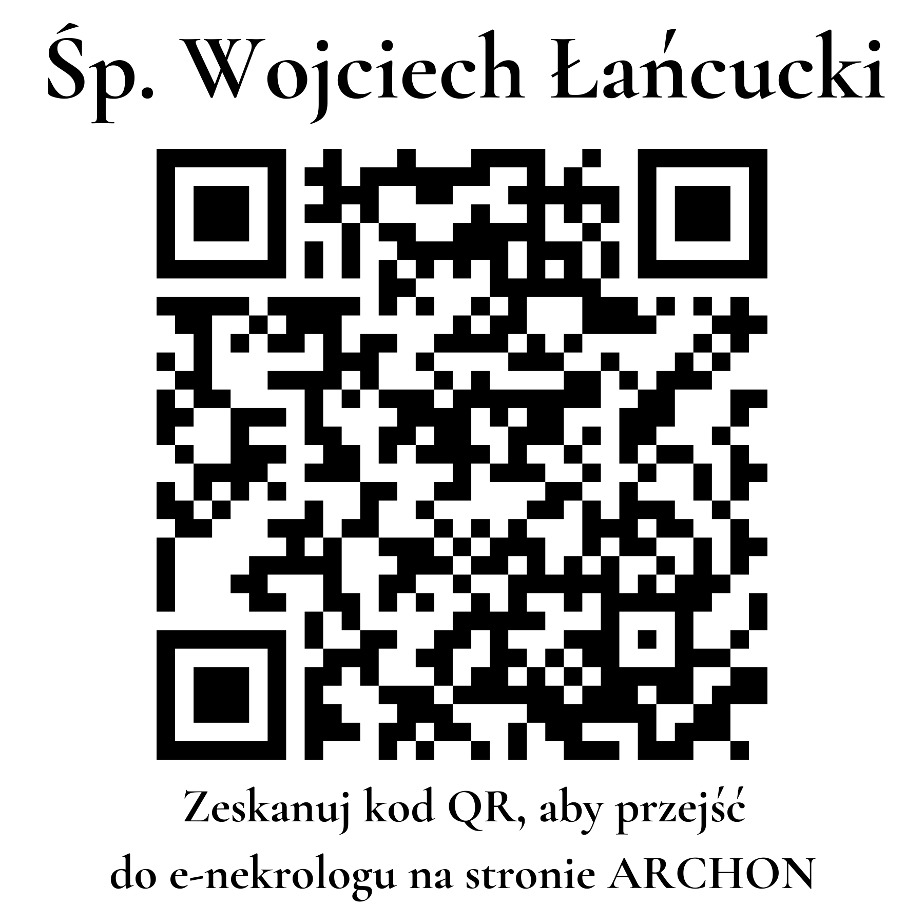 Kod QR do nekrologu Wojciech Łańcucki Kod QR do nekrologu Wojciech Łańcucki