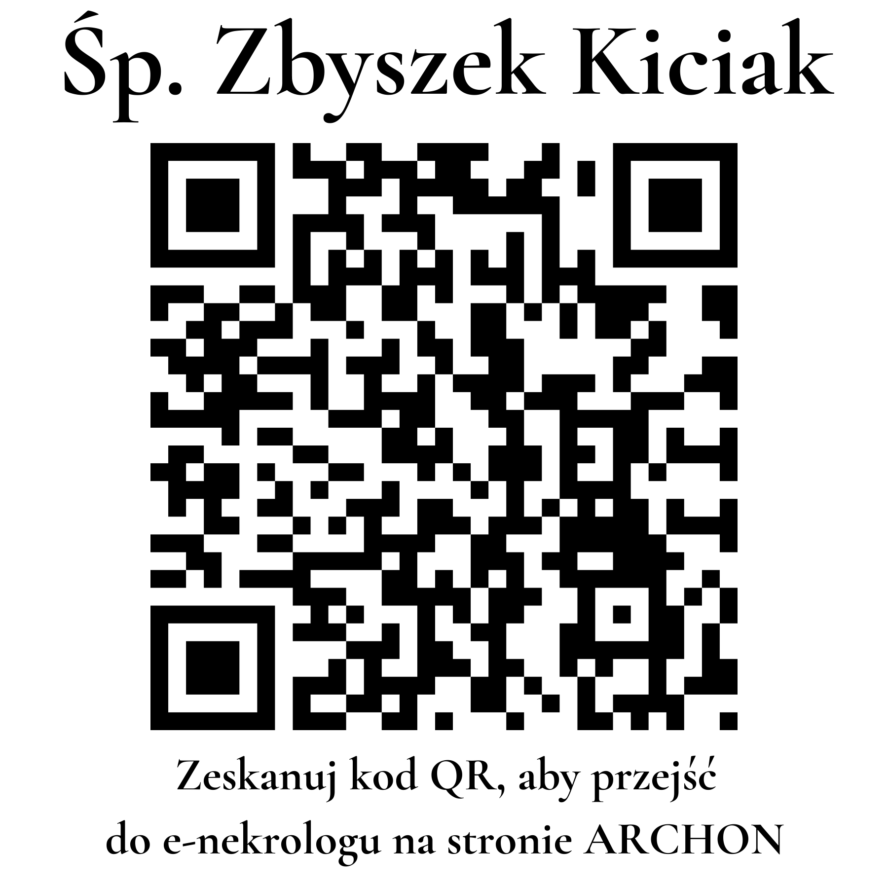 Kod QR do nekrologu Zbyszek Kiciak Kod QR do nekrologu Zbyszek Kiciak